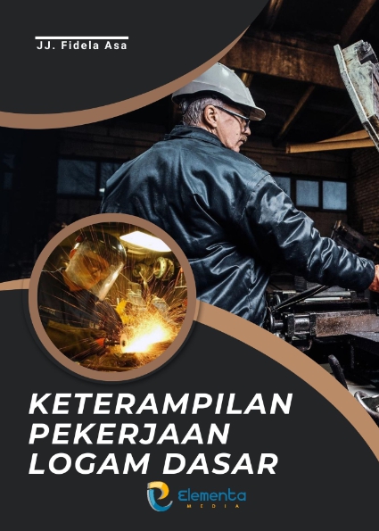 Keterampilan Pekerjaan Logam Dasar